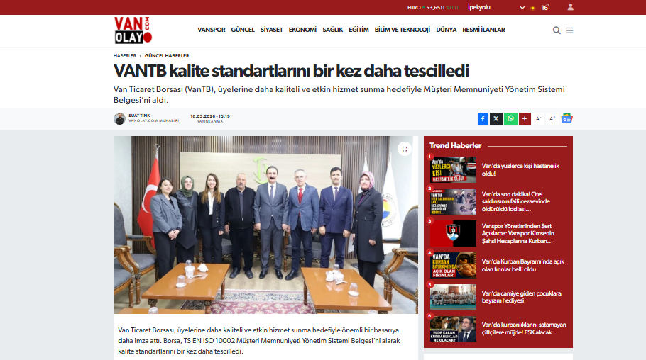 VANTB kalite standartlarını bir kez daha tescilledi