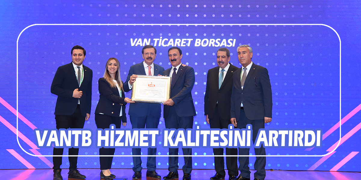 VANTB hizmet kalitesini artırdı