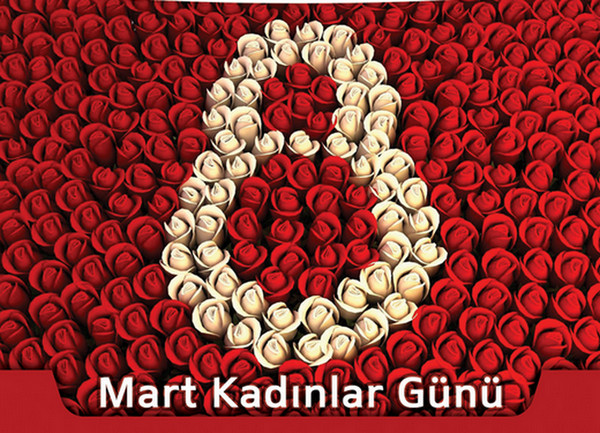 8 MART DÜNYA KADINLAR GÜNÜ